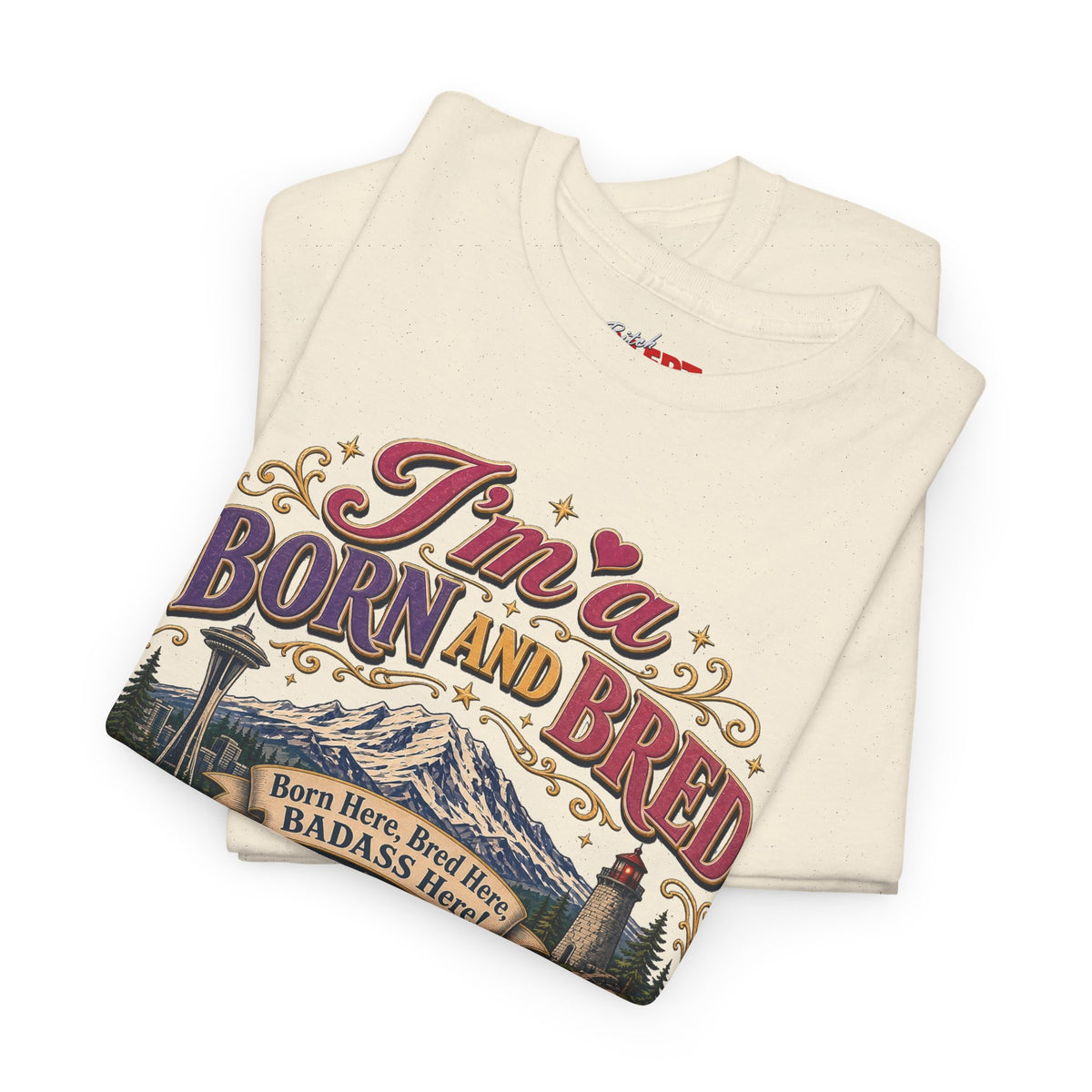 Washington Bitch T-Shirt — I'm a Born and Raised Washington BITCH Tee