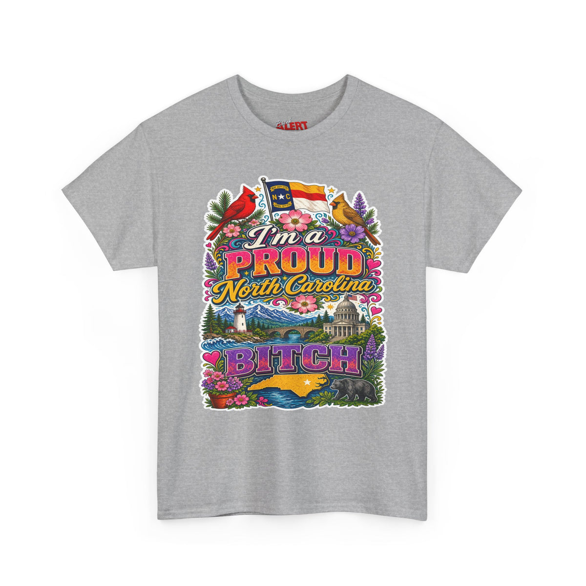 North Carolina Proud Bitch T-Shirt — Floral State Pride Graphic Tee