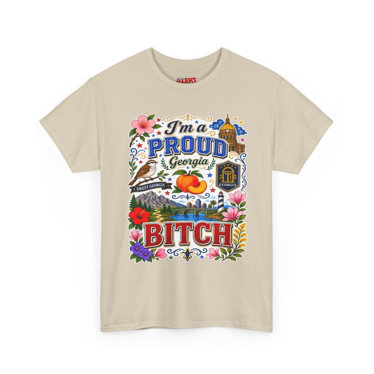 Georgia PROUD T-Shirt — “I’m a Proud Georgia Bitch” Floral Peach State Tee