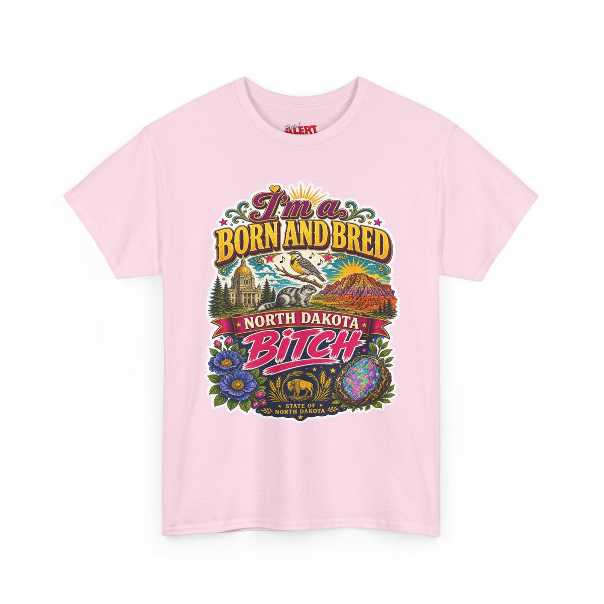 North Dakota Born and Bred Tee — "I'm a Born and Bred North Dakota Bitch" Retro Graphic T‑Shirt