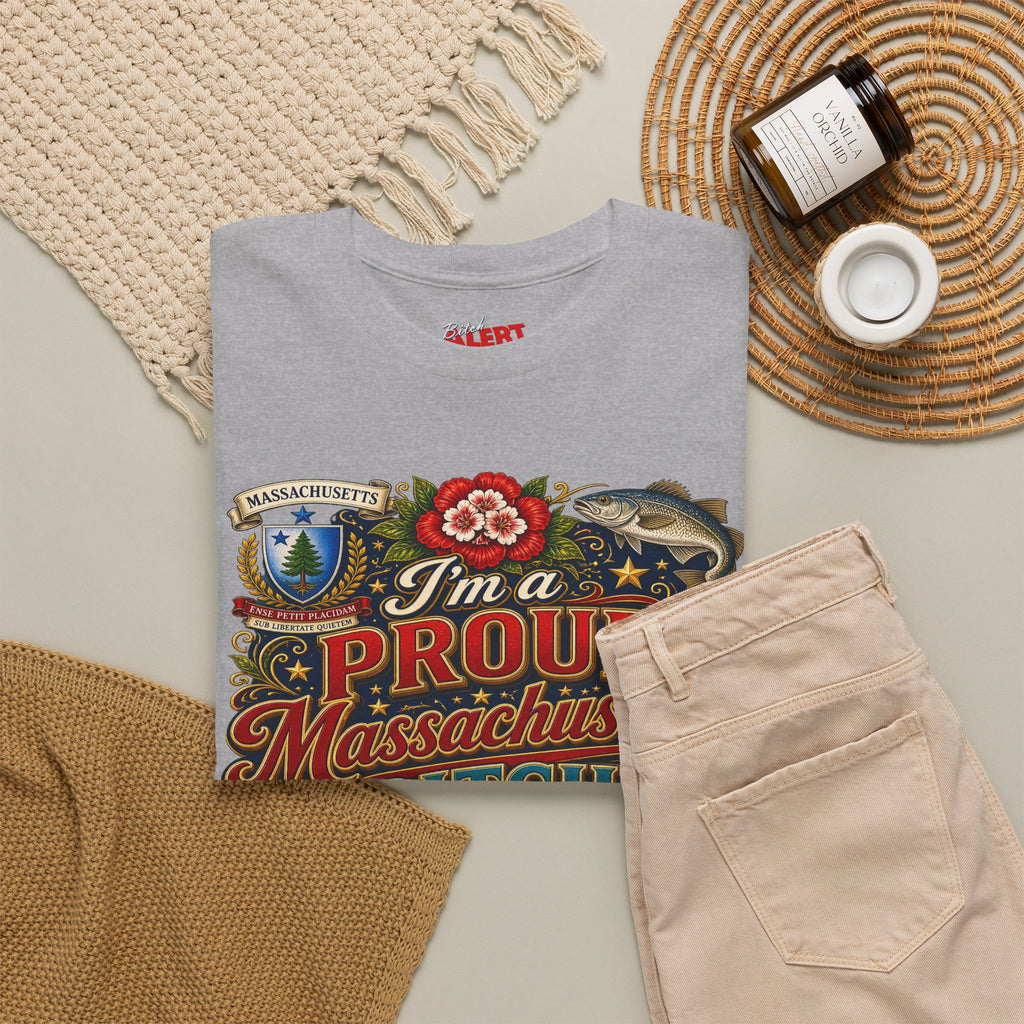 Massachusetts "I'm a Proud Massachusetts Bitch" T-Shirt