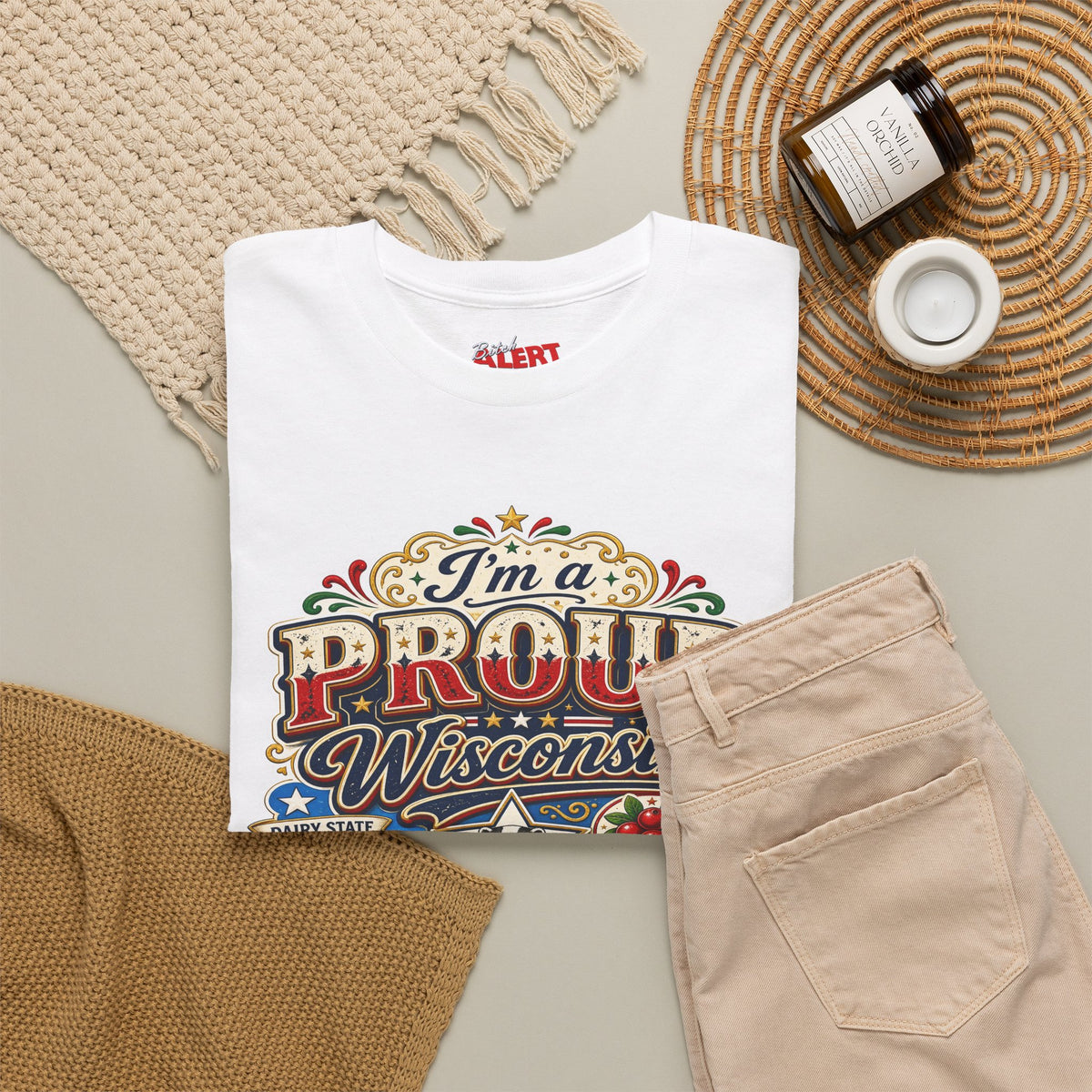 Wisconsin Proud T-Shirt — "I'm a Proud Wisconsin Bitch" Vintage State Pride Tee