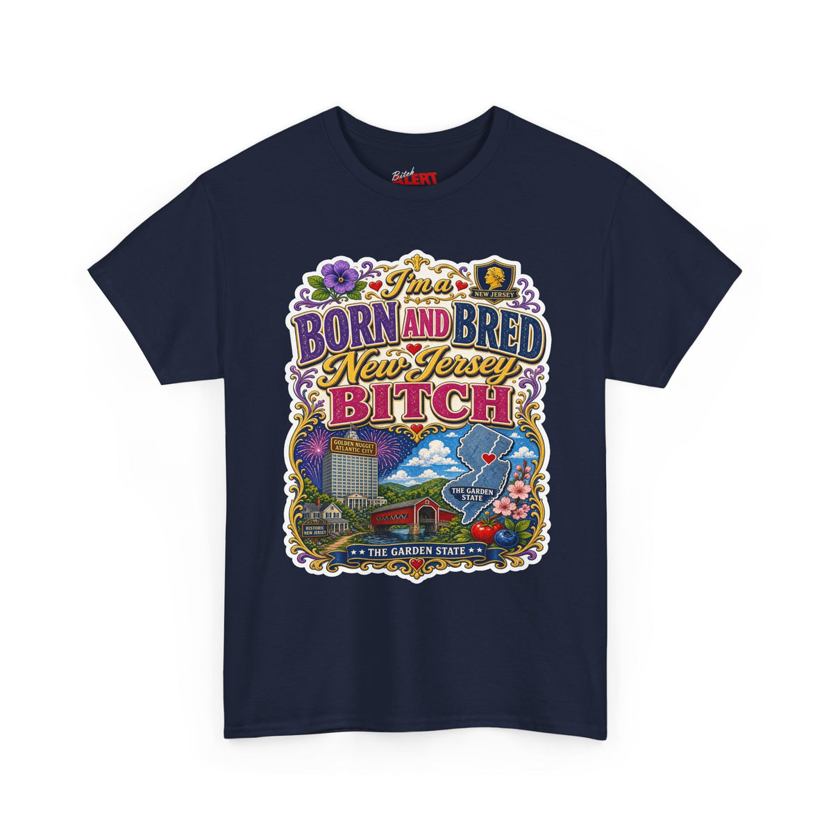 New Jersey Born and Bred Tee — "Born and Bred New Jersey Bitch" Vintage State Pride Shirt