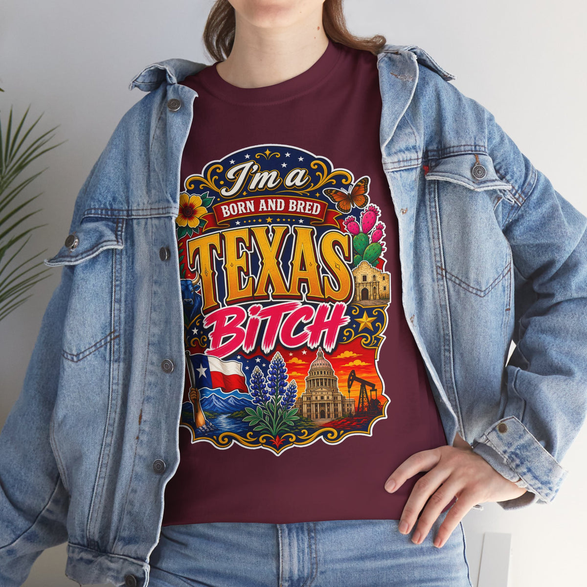Texas "I'm a Born and Bred Texas Bitch" Tee