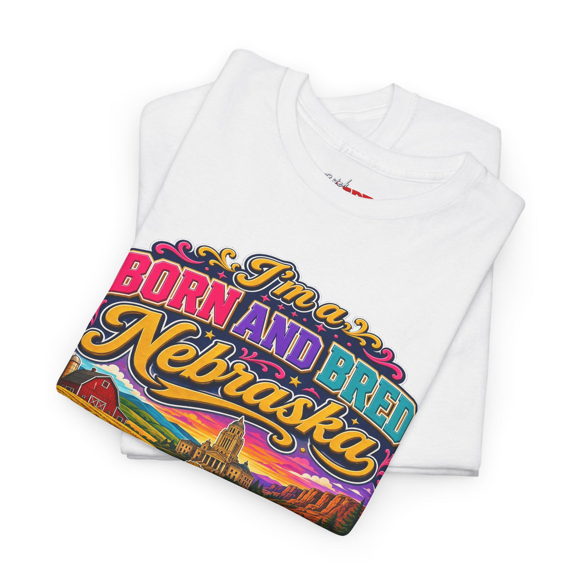 Nebraska "Born and Bred Nebraska Bitch" Tee