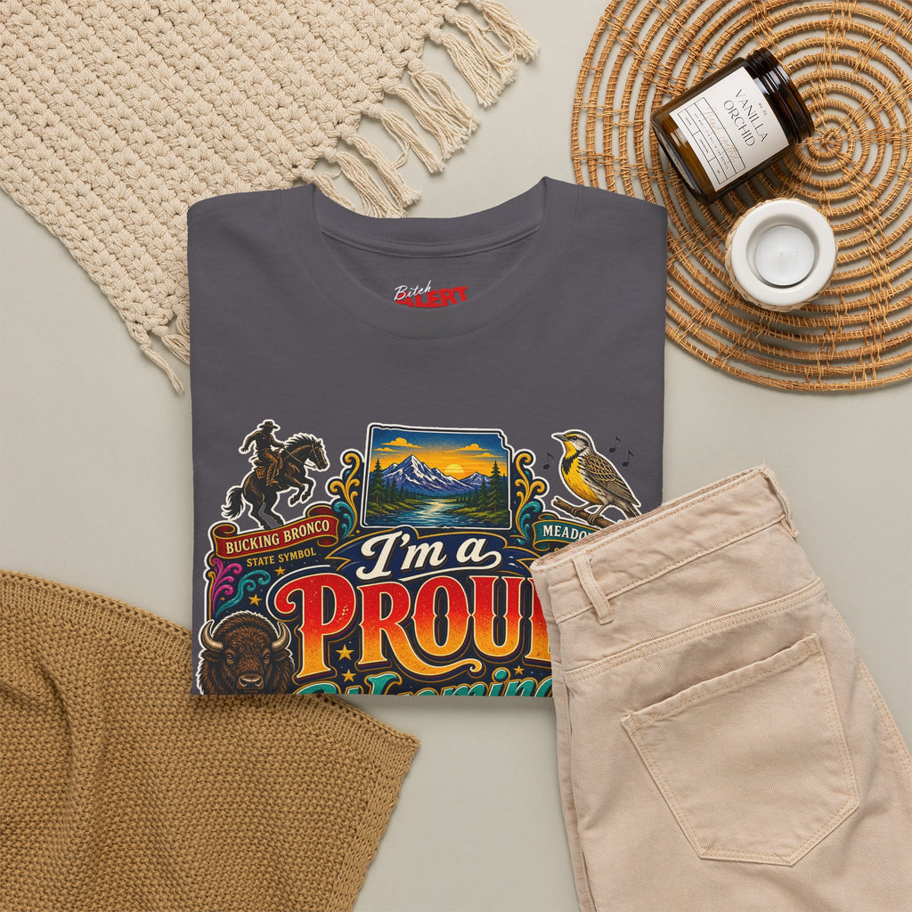 Wyoming Proud Bitch T‑Shirt — Retro State Pride Graphic Tee