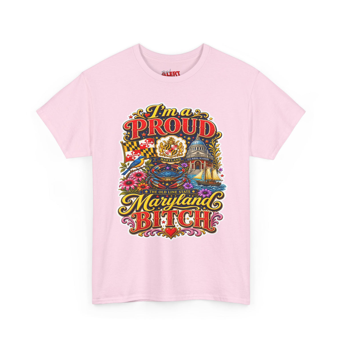 Maryland 'I'm a Proud Maryland Bitch' Tee — Vintage State Pride T-Shirt