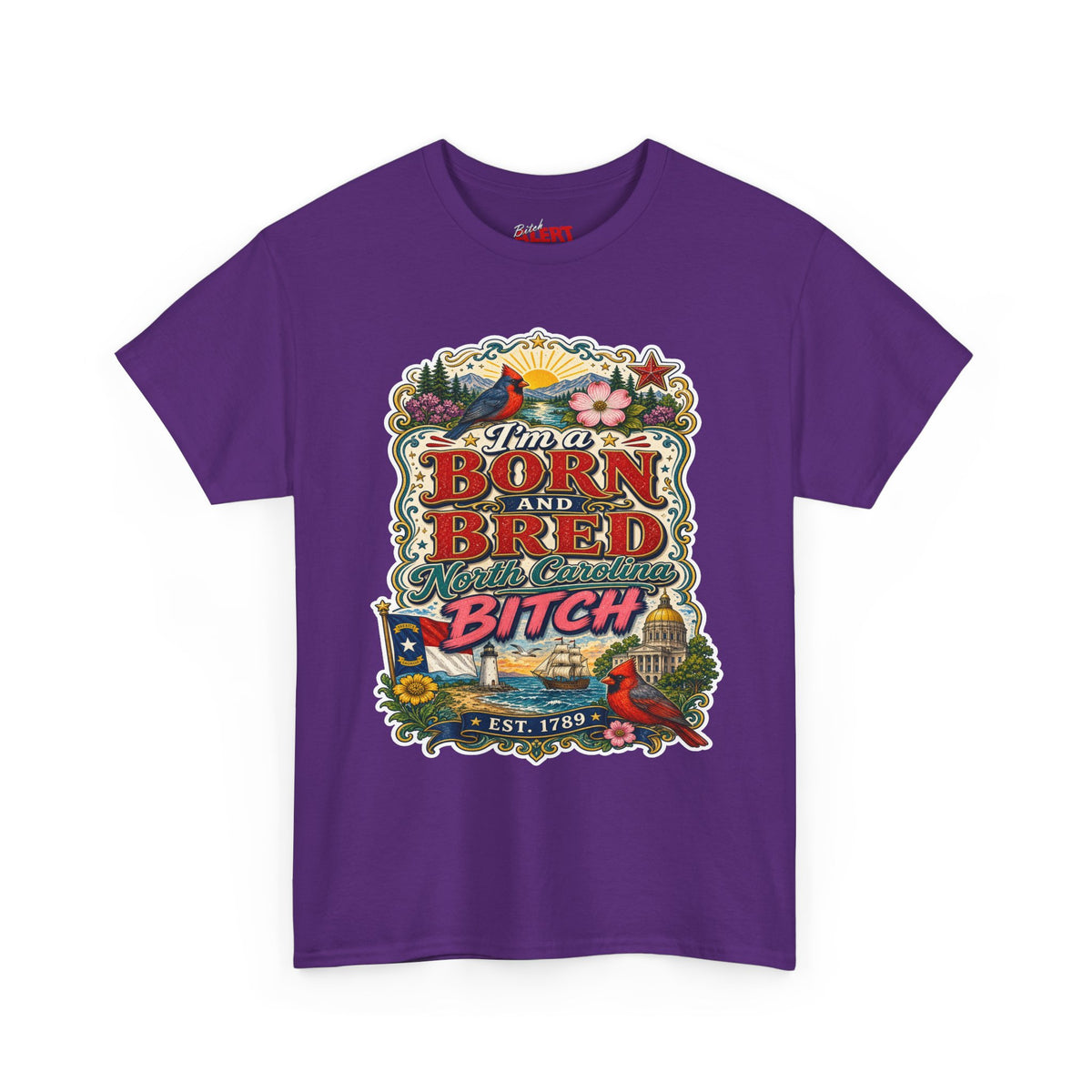 North Carolina Born and Bred Bitch T-Shirt — Vintage Floral Americana Tee