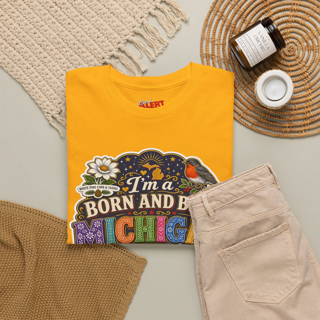 Michigan Born and Bred Tee — "I'm a Born and Bred Michigan Bitch" Graphic T‑Shirt
