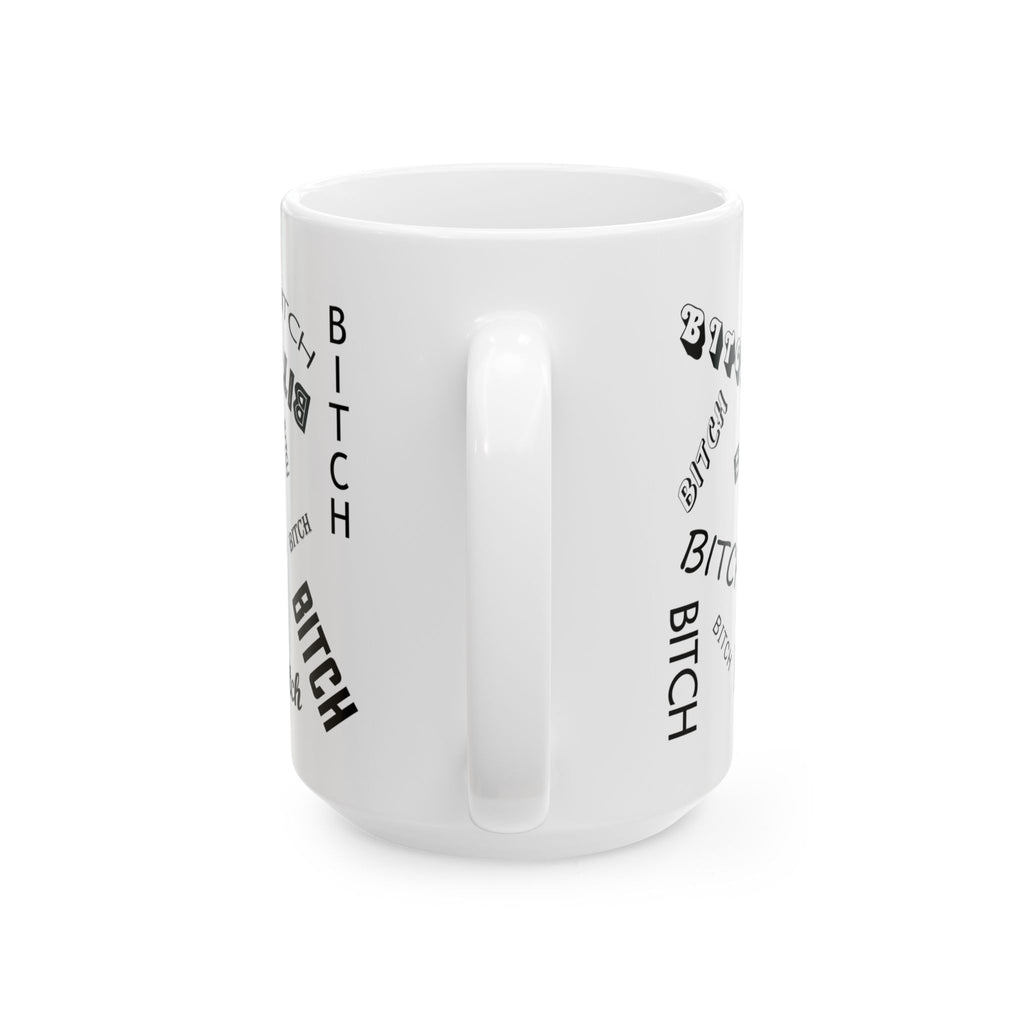 Love To Bitch Ceramic Mug, (11oz, 15oz)