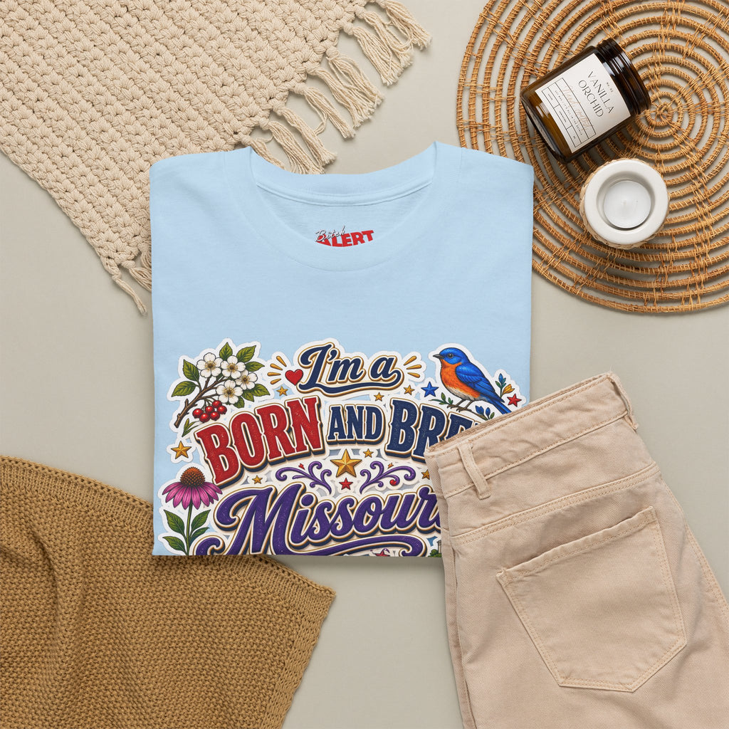 Missouri Born and Bred Tee — "I'm a Born and Bred Missouri Bitch" State Pride T‑Shirt