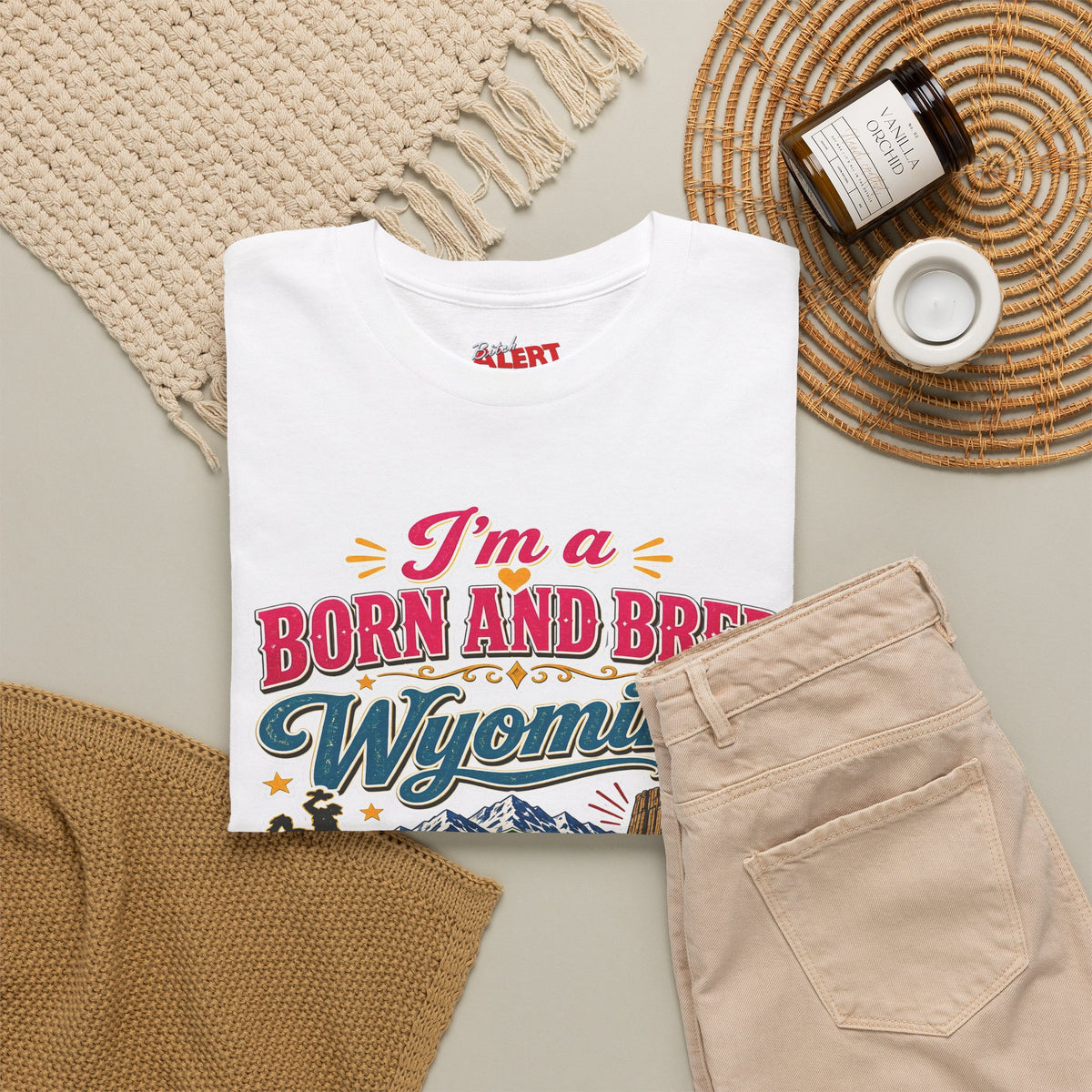 Wyoming Born and Bred Tee — 'I'm a Born and Bred Wyoming Bitch' Vintage State Pride T‑Shirt