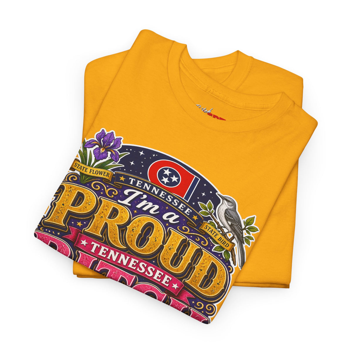 Tennessee Proud Bitch T-Shirt — Bold State Pride Graphic Tee