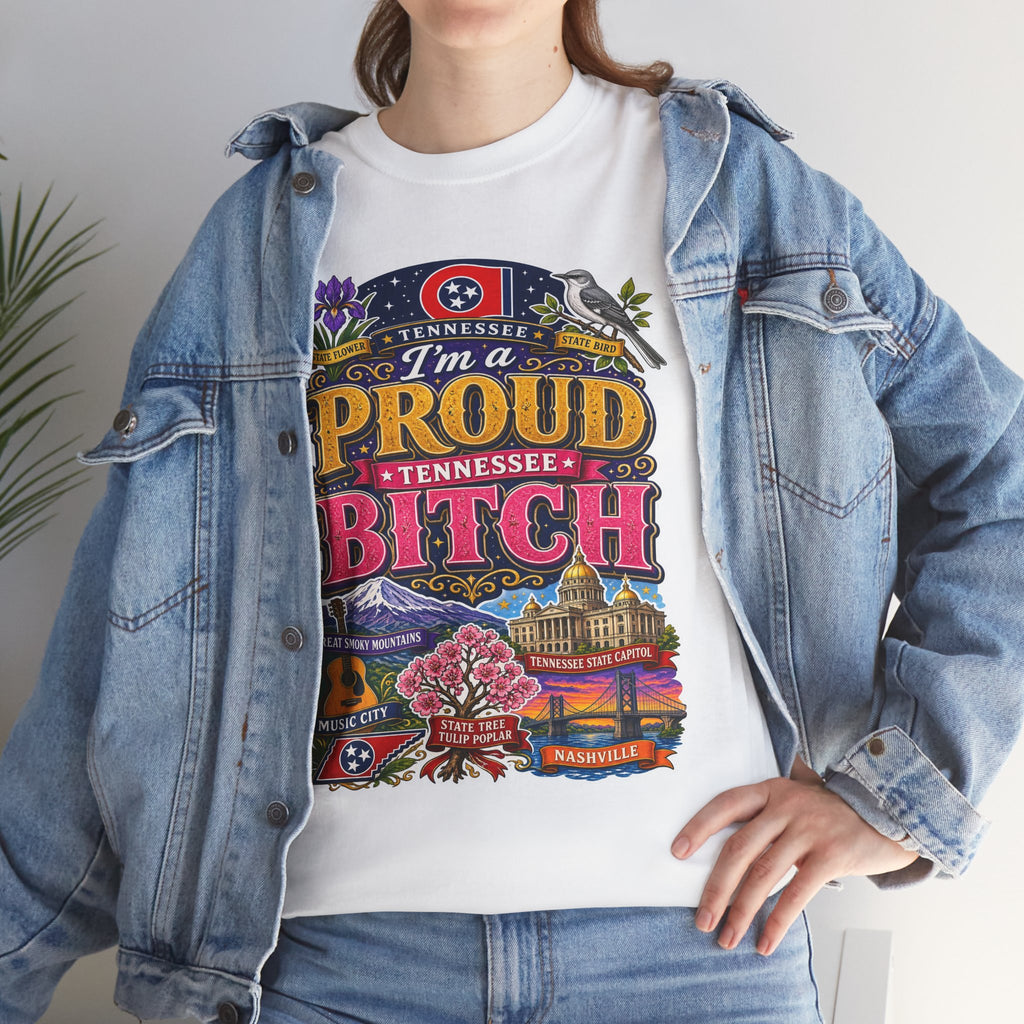Tennessee Proud Bitch T-Shirt — Bold State Pride Graphic Tee
