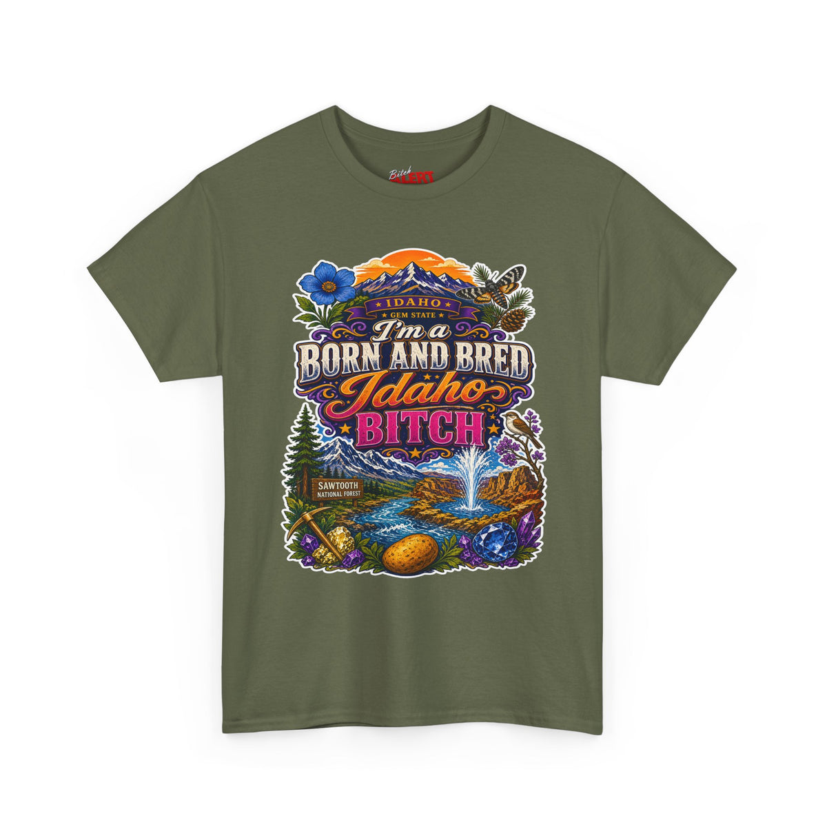 Idaho Born & Bred Tee — "I’m a Born and Bred Idaho Bitch" Vintage State Pride T‑Shirt