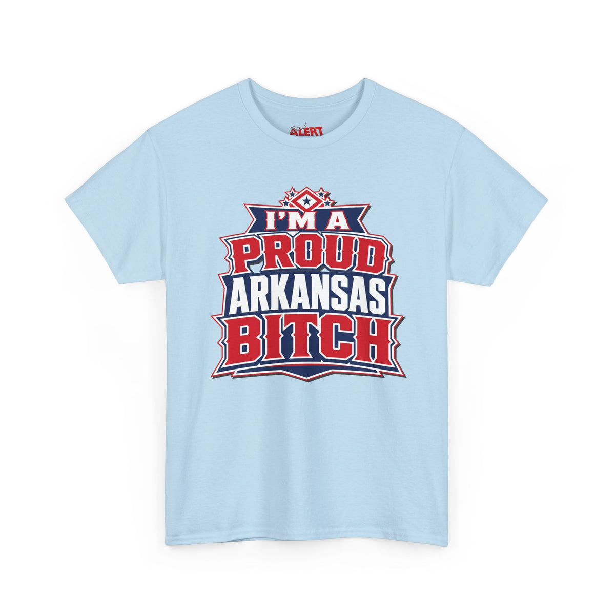 Proud Arkansas Bitch Tee
