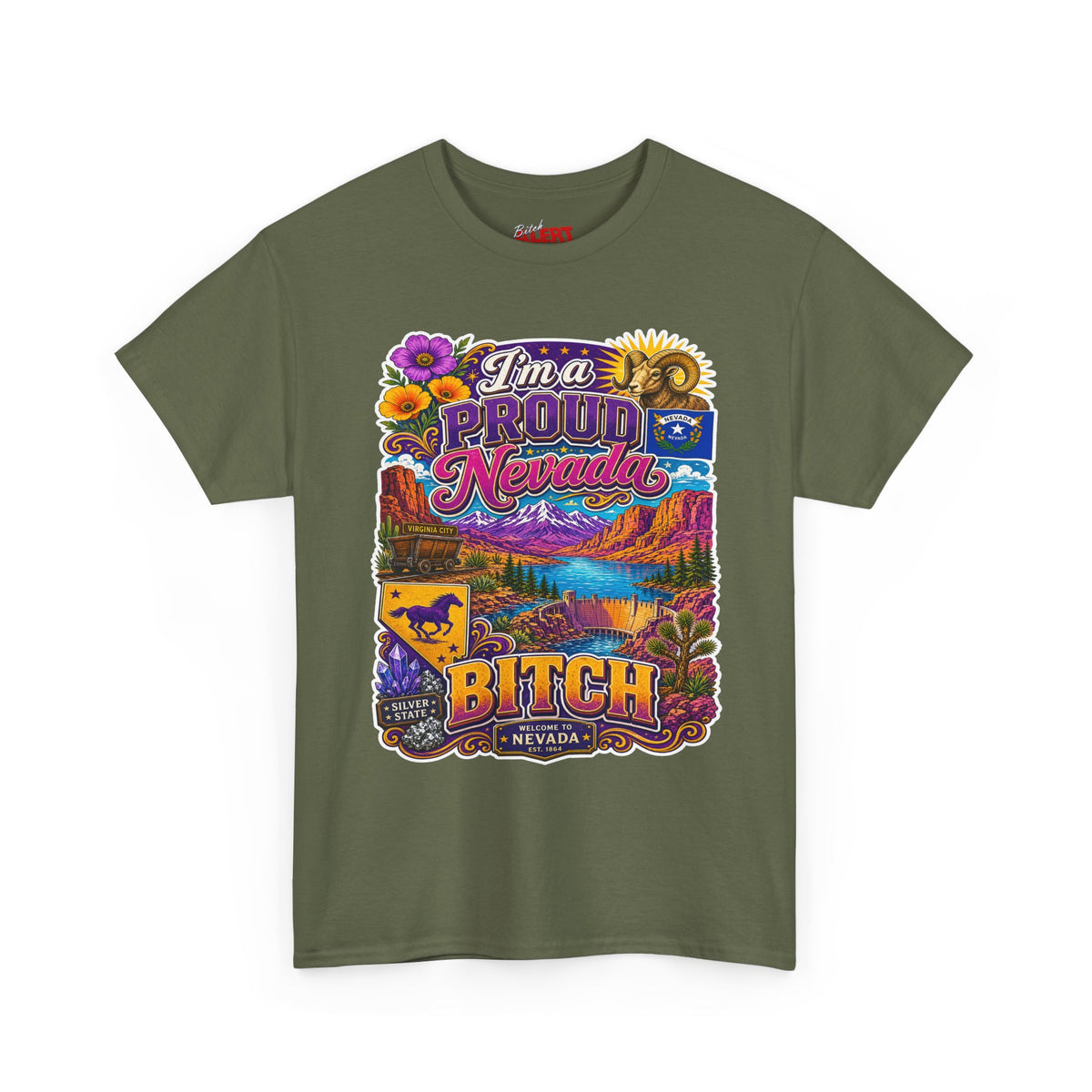 Nevada Proud T-Shirt — "I'm a Proud Nevada Bitch" Retro Scenic Tee