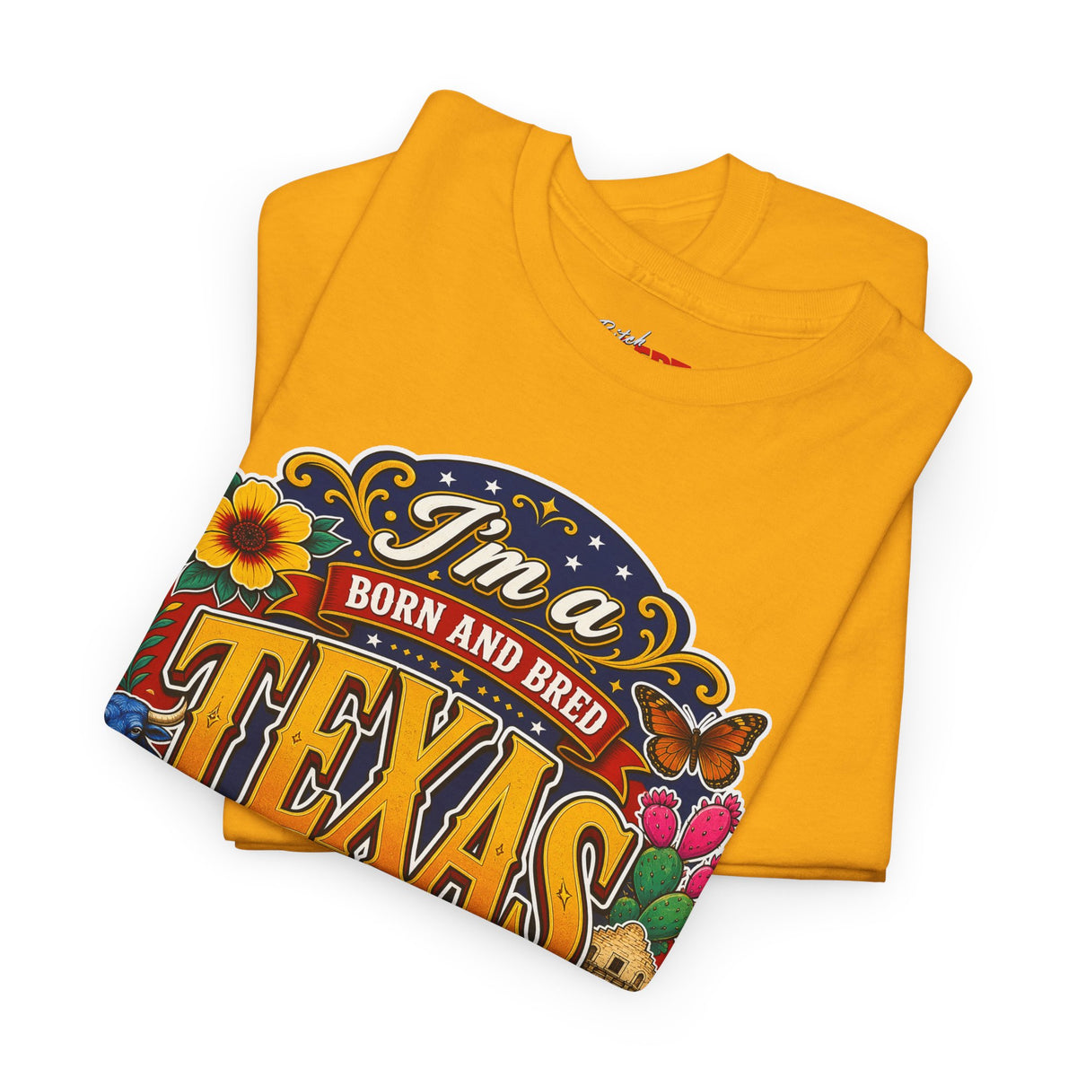 Texas "I'm a Born and Bred Texas Bitch" Tee