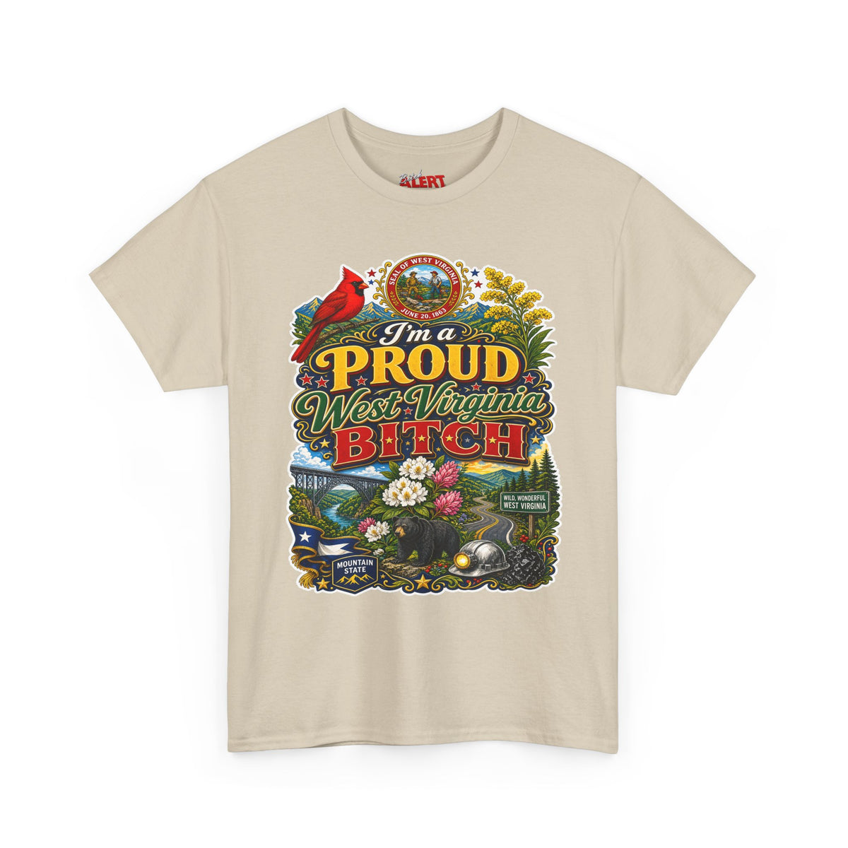 West Virginia Proud Bitch T-Shirt — State Pride Graphic Tee