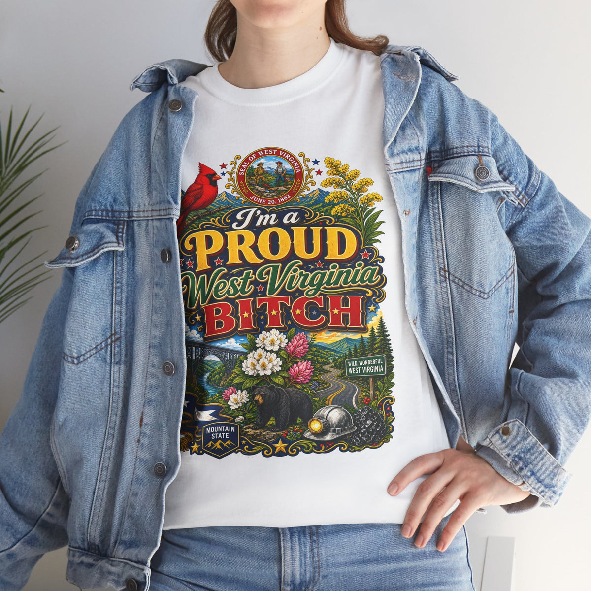 West Virginia Proud Bitch T-Shirt — State Pride Graphic Tee