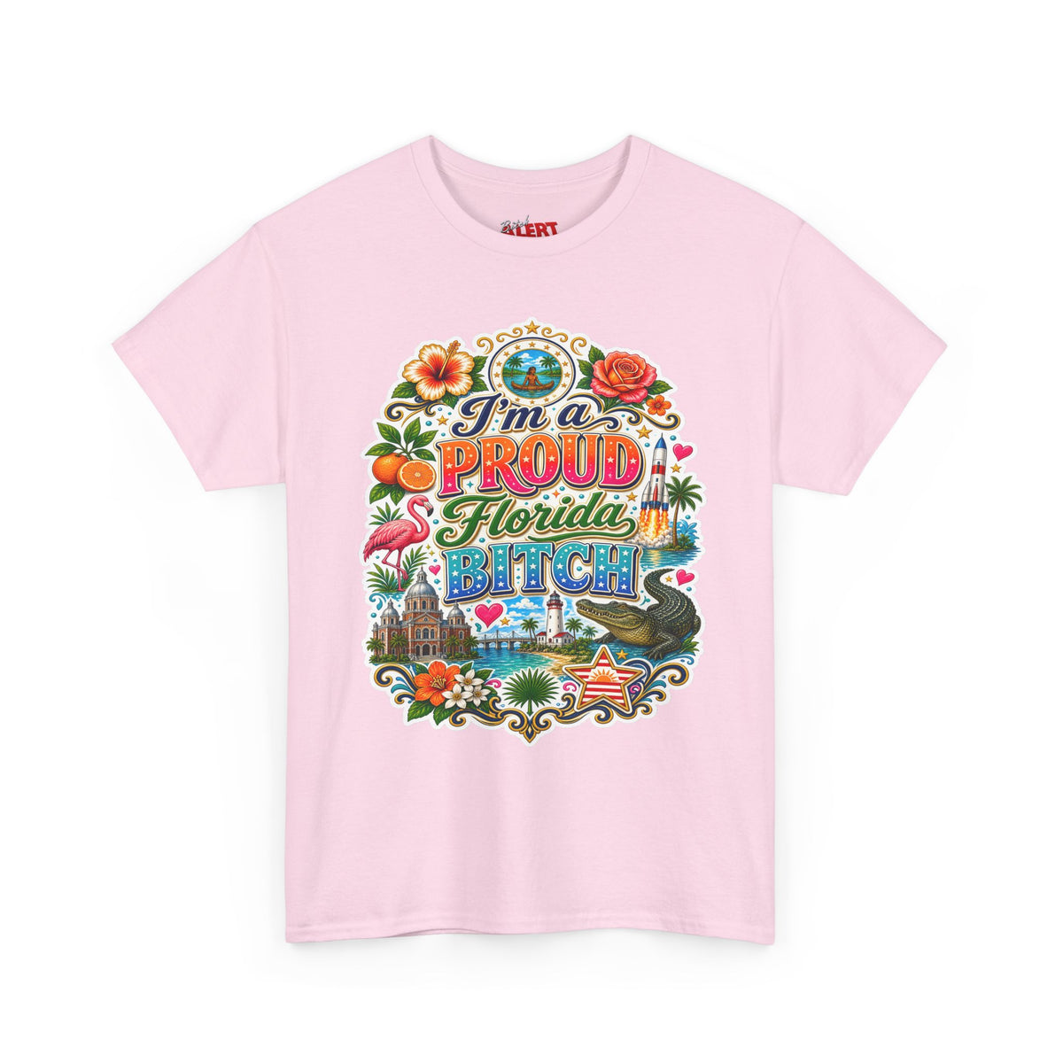 Florida "I'm a PROUD Florida Bitch” Graphic Tee — Retro Tropical State Pride T-Shirt