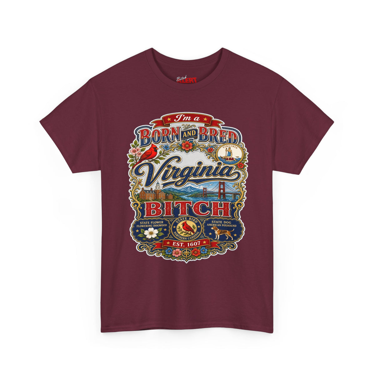 Virginia Born and Bred T-Shirt — Vintage State Pride Graphic Tee ("Virginia Bitch")