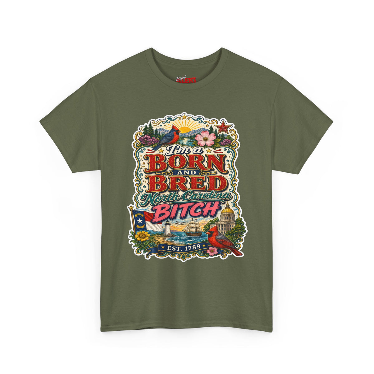 North Carolina Born and Bred Bitch T-Shirt — Vintage Floral Americana Tee
