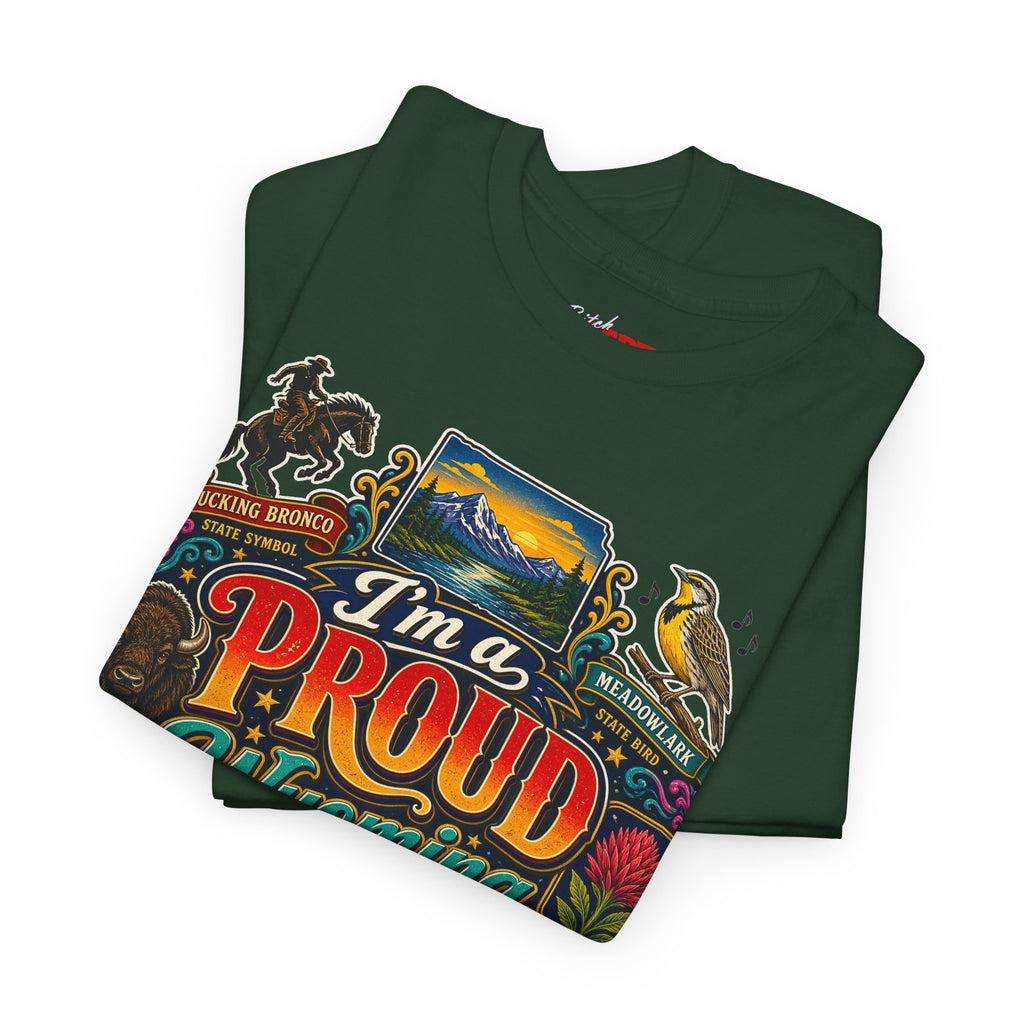 Wyoming Proud Bitch T‑Shirt — Retro State Pride Graphic Tee