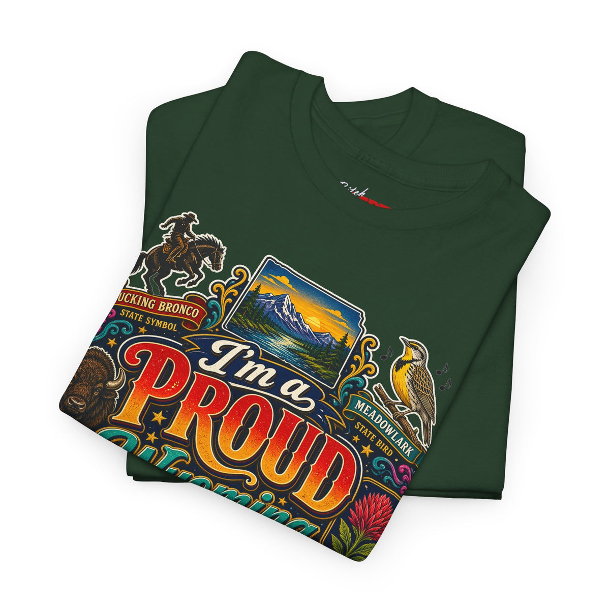 Wyoming Proud Bitch T‑Shirt — Retro State Pride Graphic Tee