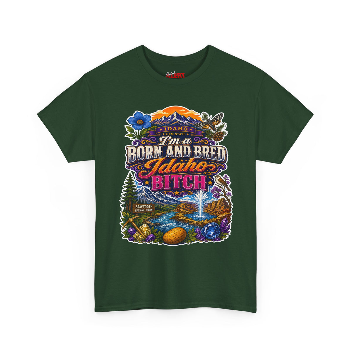 Idaho Born & Bred Tee — "I’m a Born and Bred Idaho Bitch" Vintage State Pride T‑Shirt