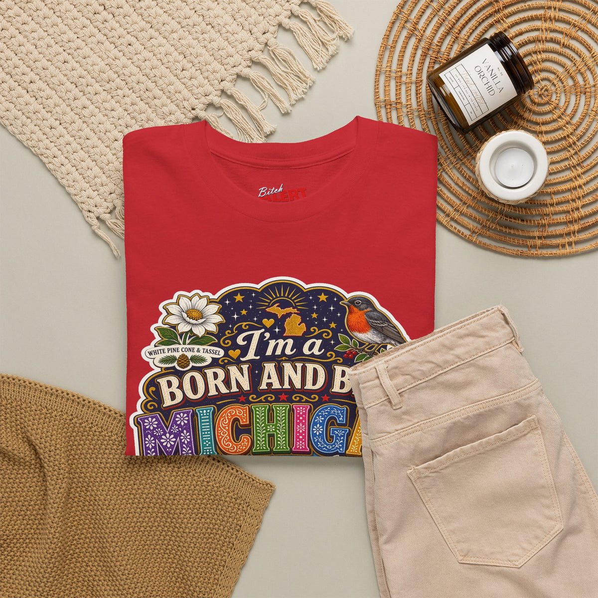 Michigan Born and Bred Tee — "I'm a Born and Bred Michigan Bitch" Graphic T‑Shirt