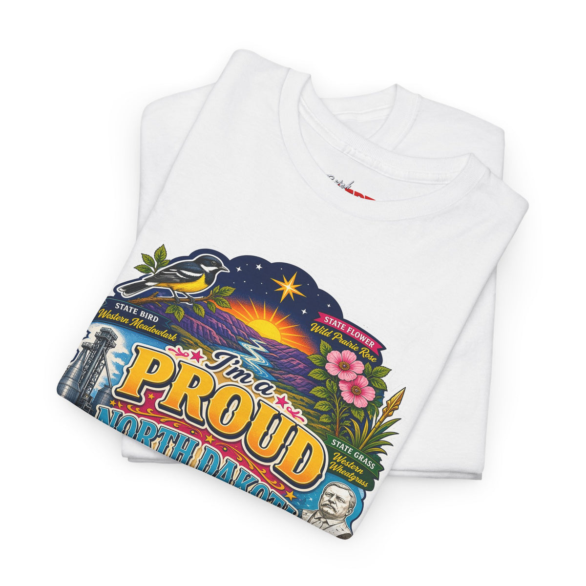 North Dakota Proud T-Shirt — "Proud North Dakota Bitch" Retro State Pride Tee