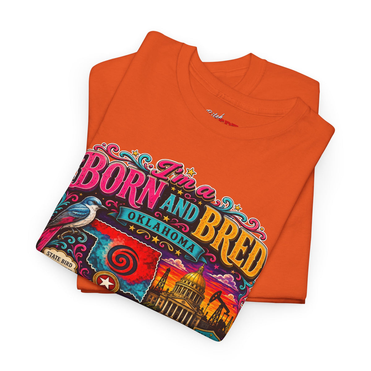 Oklahoma Born and Bred Bitch Tee