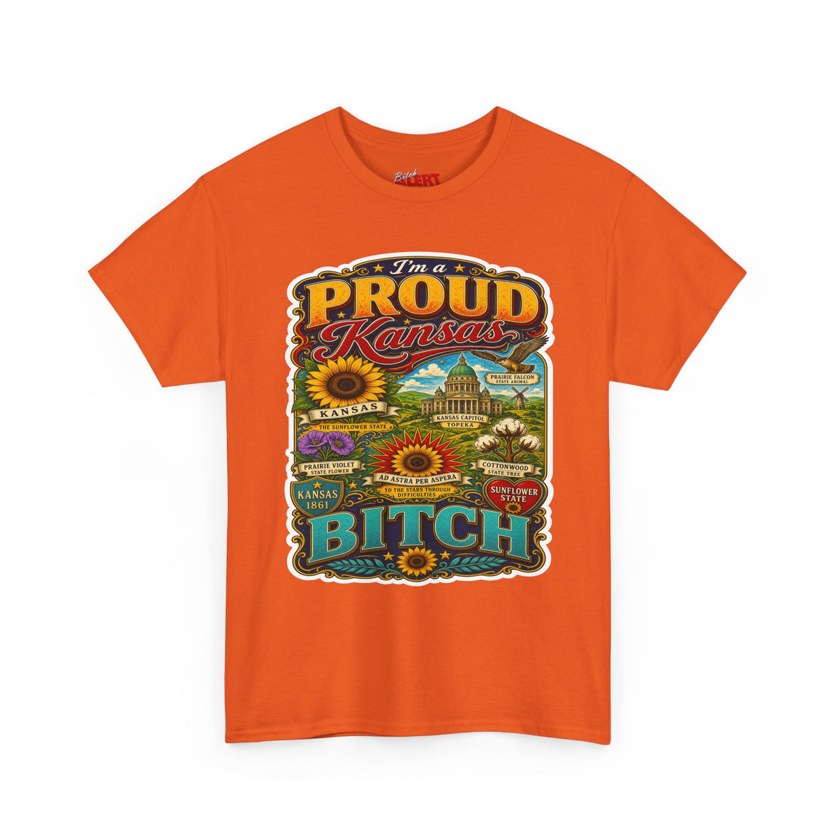 Proud Kansas T-Shirt — "I’m a Proud Kansas Bitch" Vintage State Tee