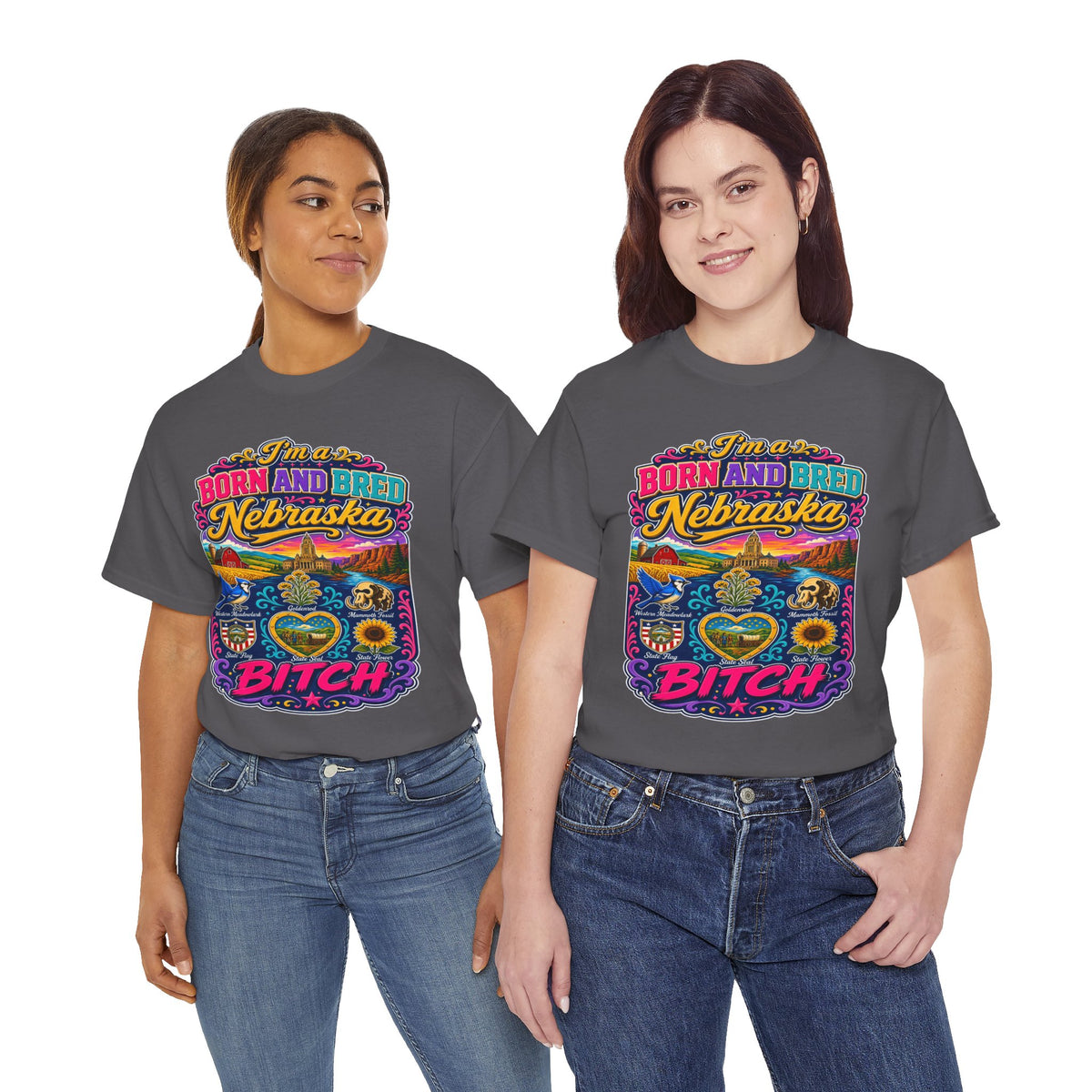 Nebraska "Born and Bred Nebraska Bitch" Tee