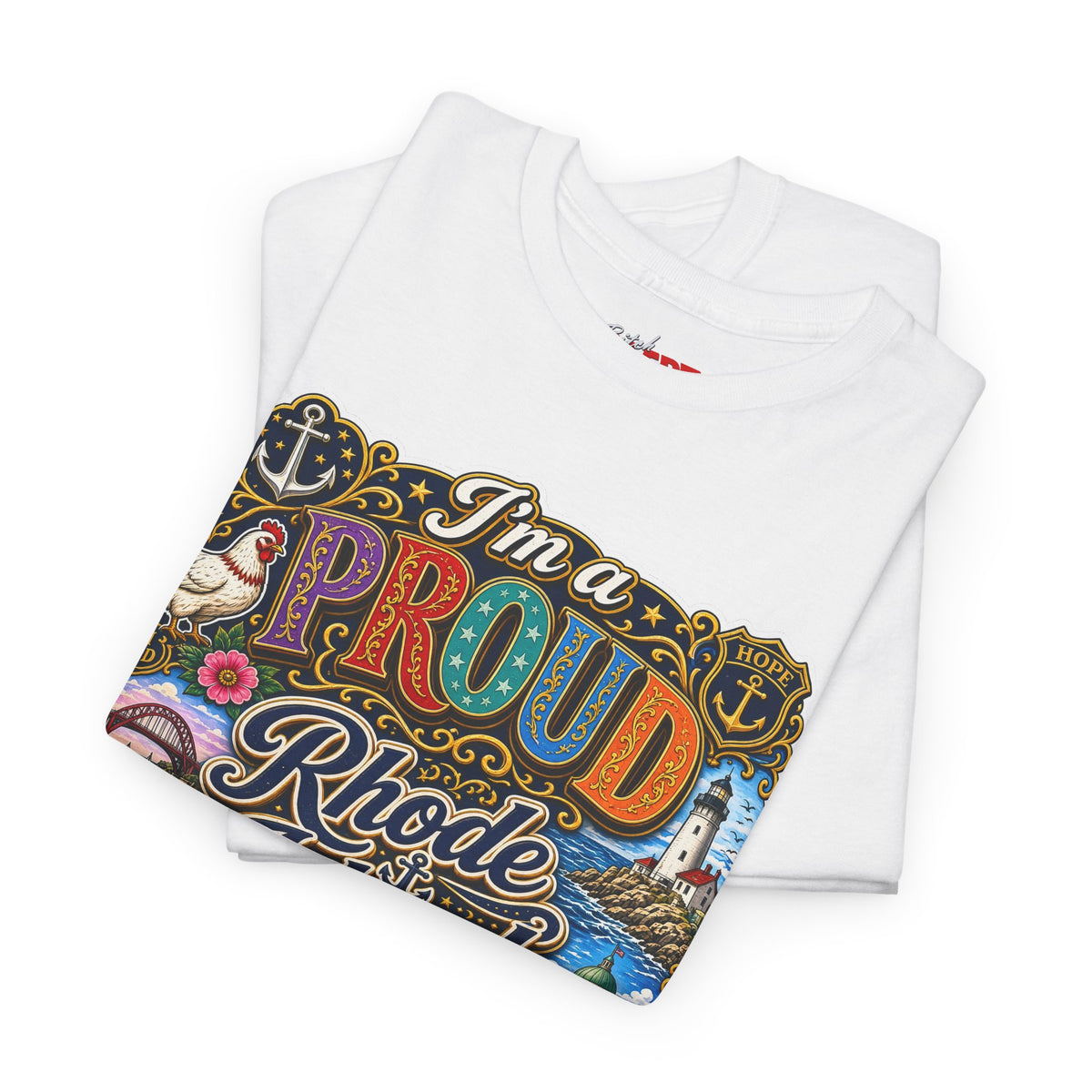 Rhode Island Proud Tee — "I'm a Proud Rhode Island Bitch" Graphic T-Shirt