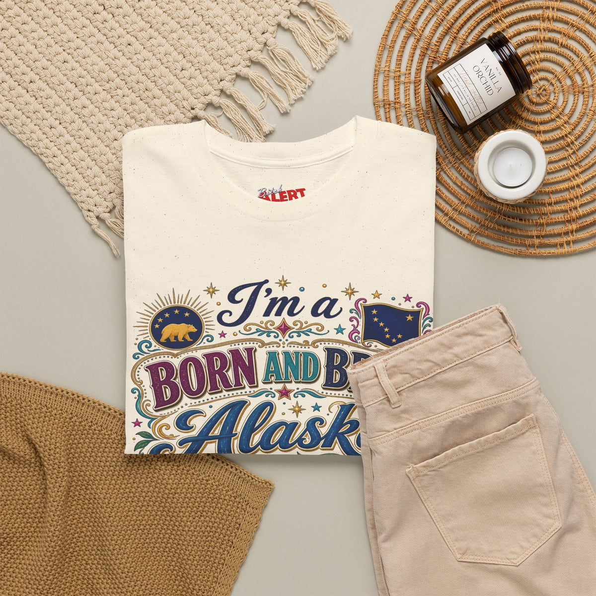 Born and Bred Alaska Bitch T-Shirt — Funny Alaskan Pride Tee