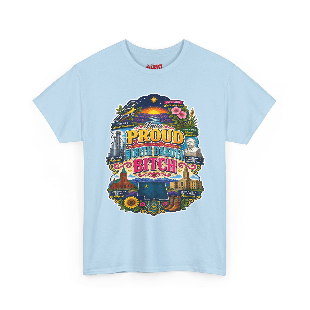 North Dakota Proud T-Shirt — "Proud North Dakota Bitch" Retro State Pride Tee
