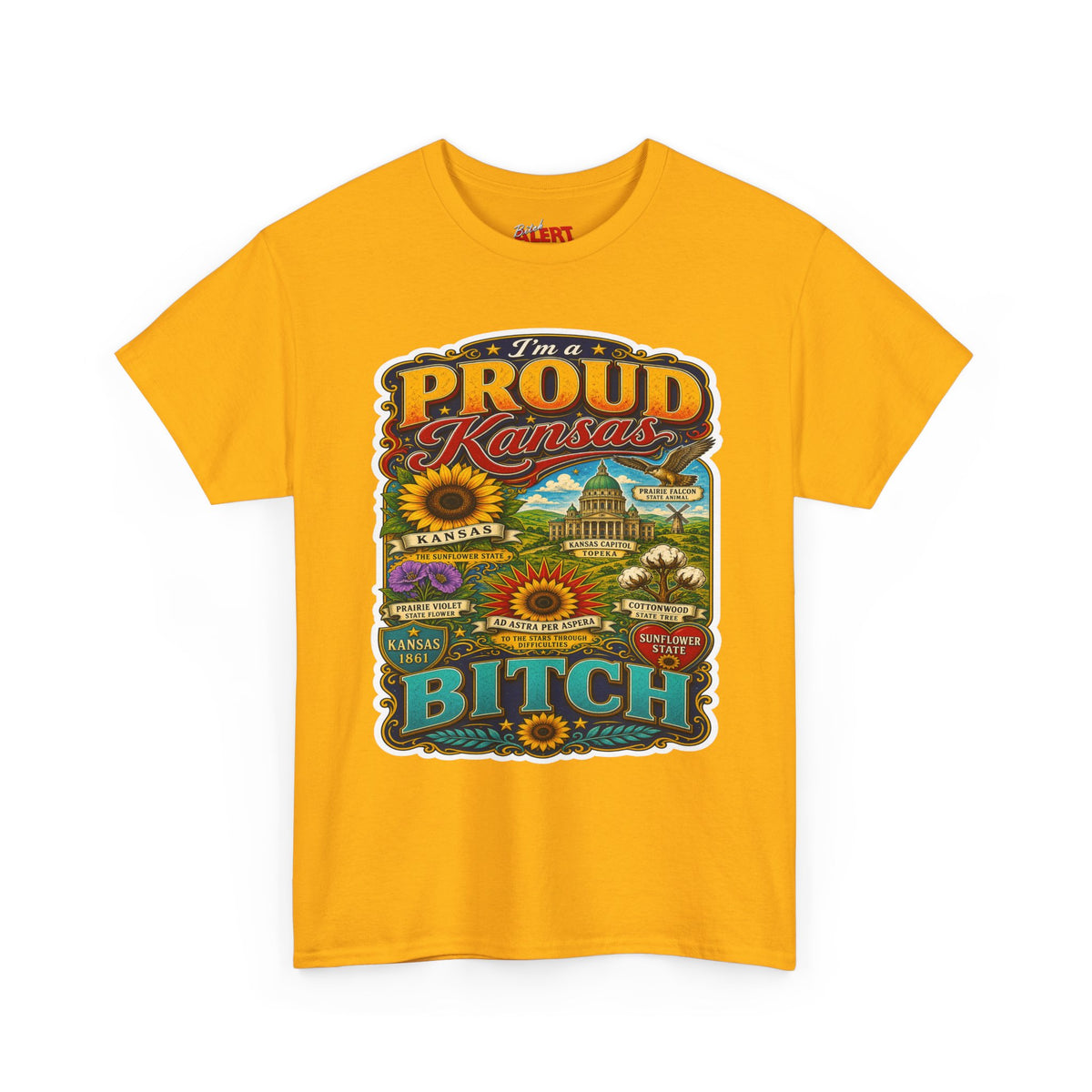 Proud Kansas T-Shirt — "I’m a Proud Kansas Bitch" Vintage State Tee