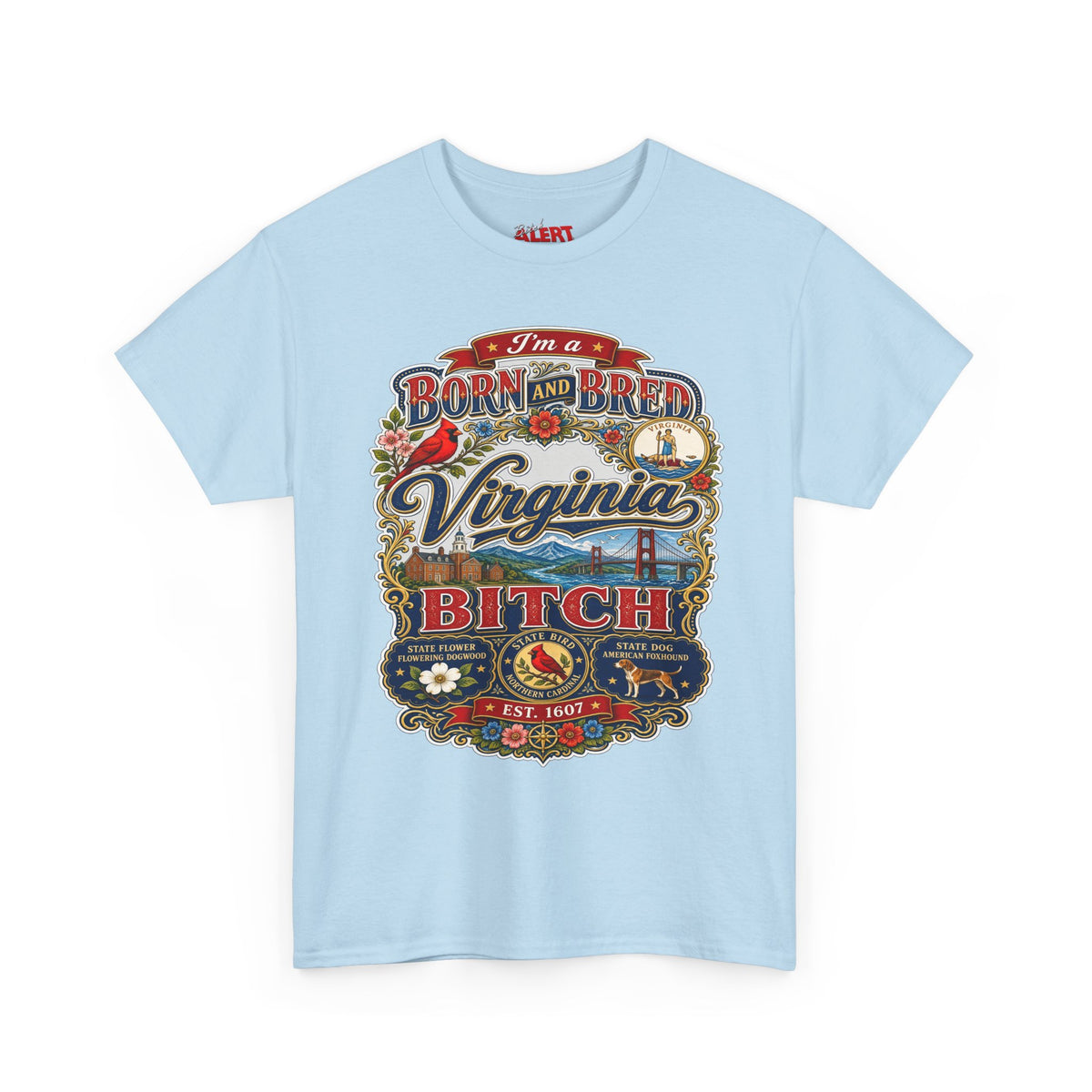 Virginia Born and Bred T-Shirt — Vintage State Pride Graphic Tee ("Virginia Bitch")