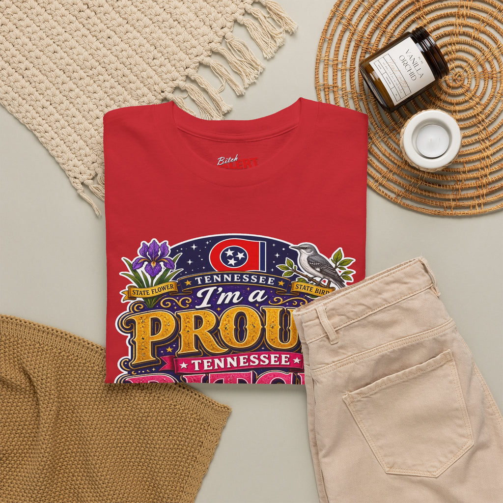 Tennessee Proud Bitch T-Shirt — Bold State Pride Graphic Tee
