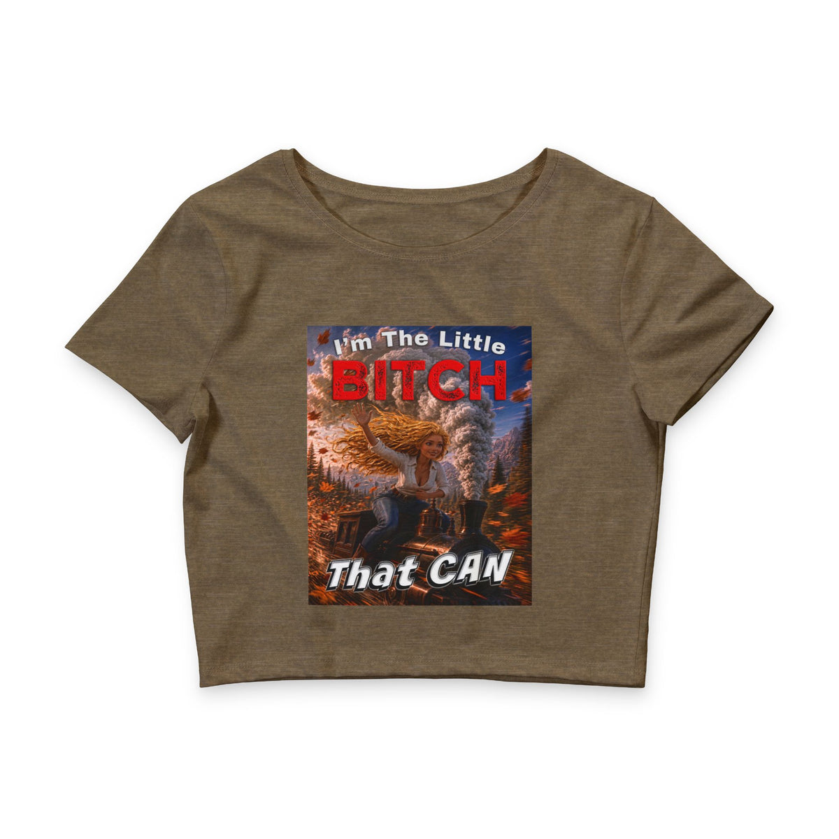 Crop Tee — “I’m the Little Bitch That CAN” - Blonde Hair Graphic Crop Top