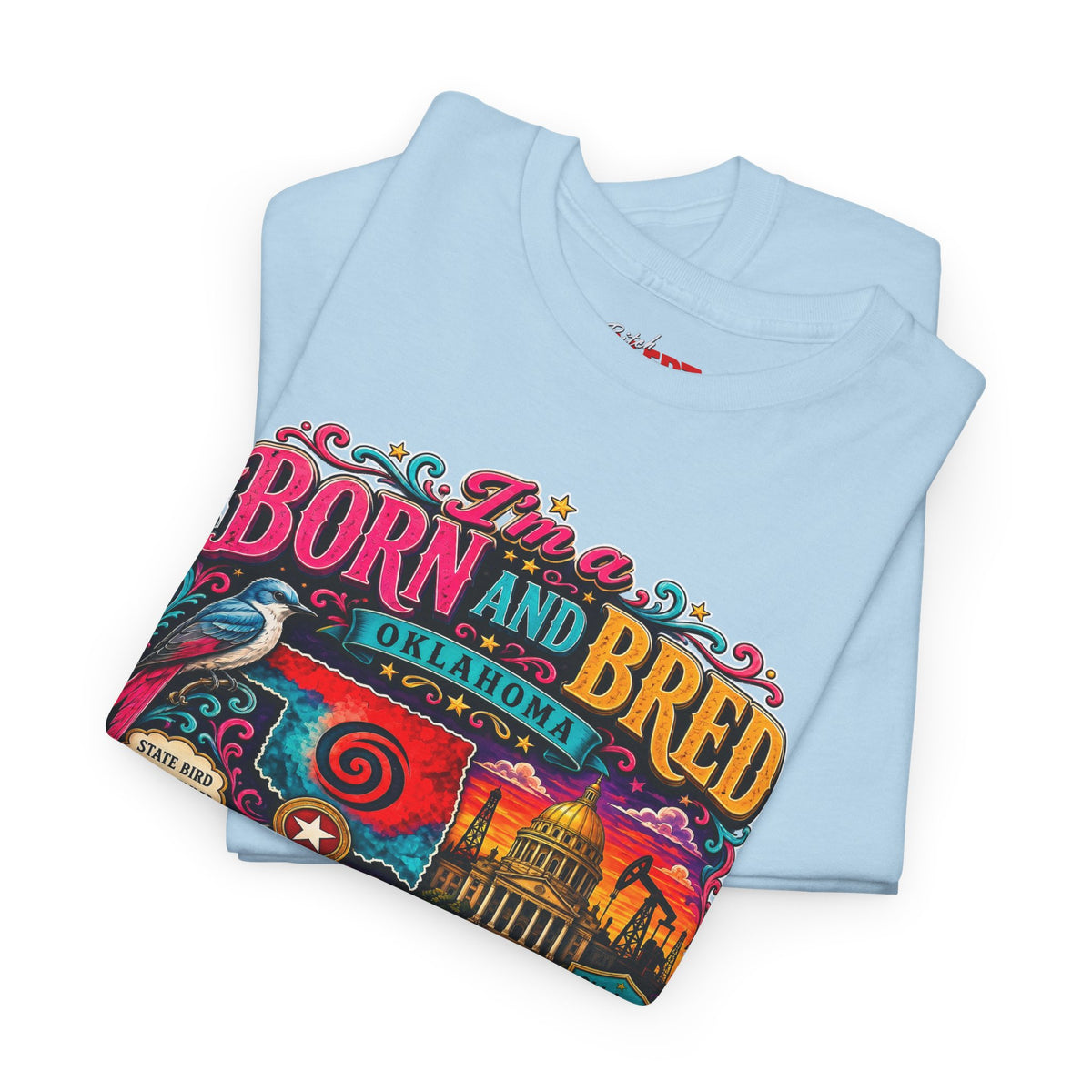 Oklahoma Born and Bred Bitch Tee