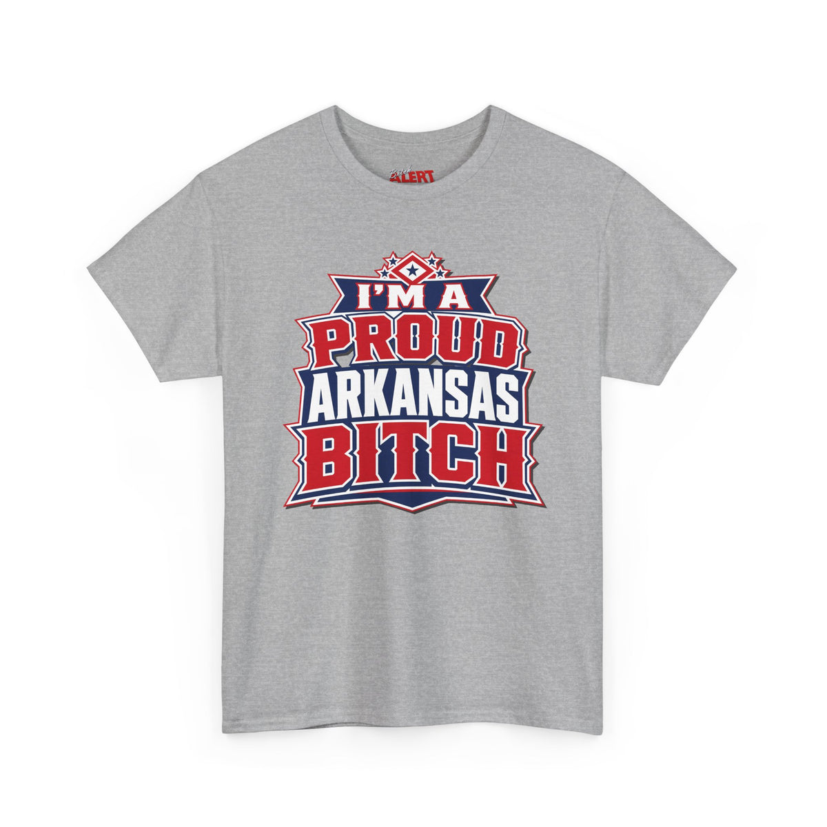 Proud Arkansas Bitch Tee