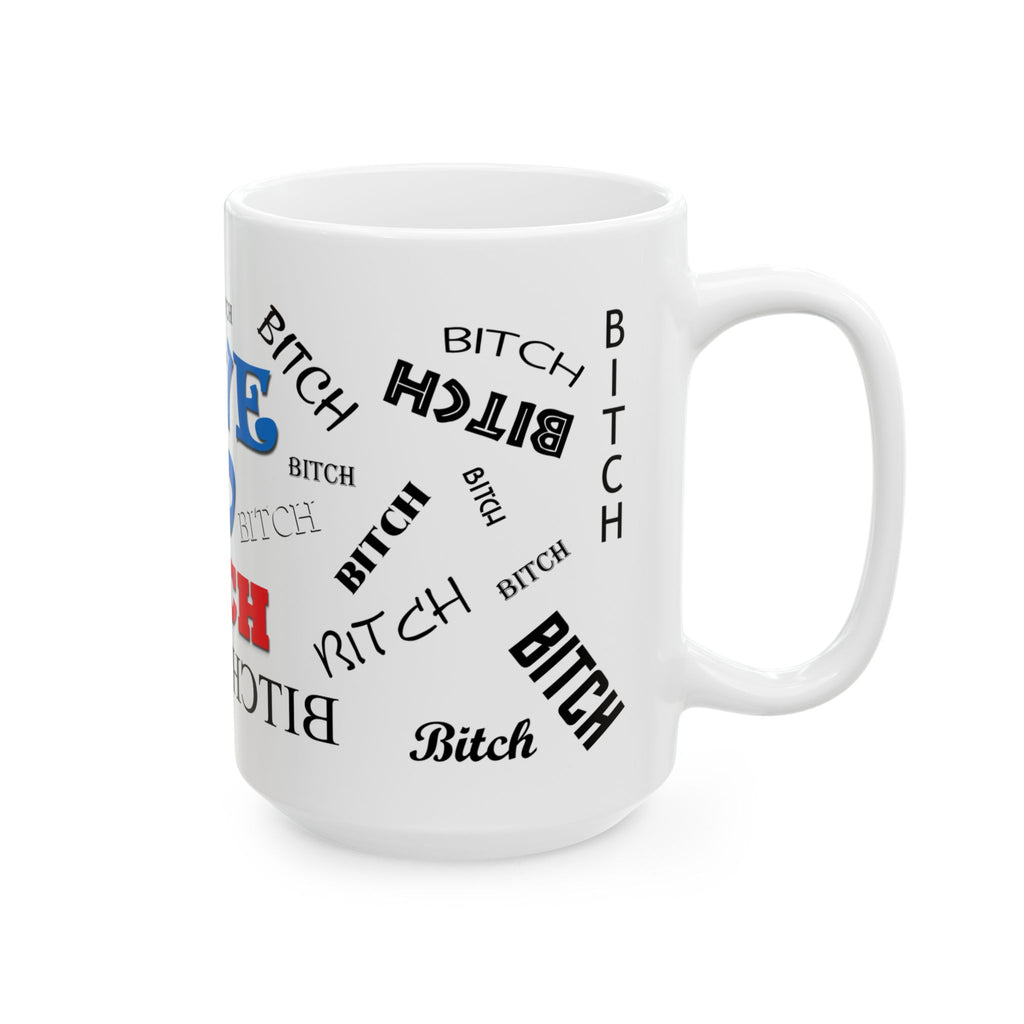 Love To Bitch Ceramic Mug, (11oz, 15oz)