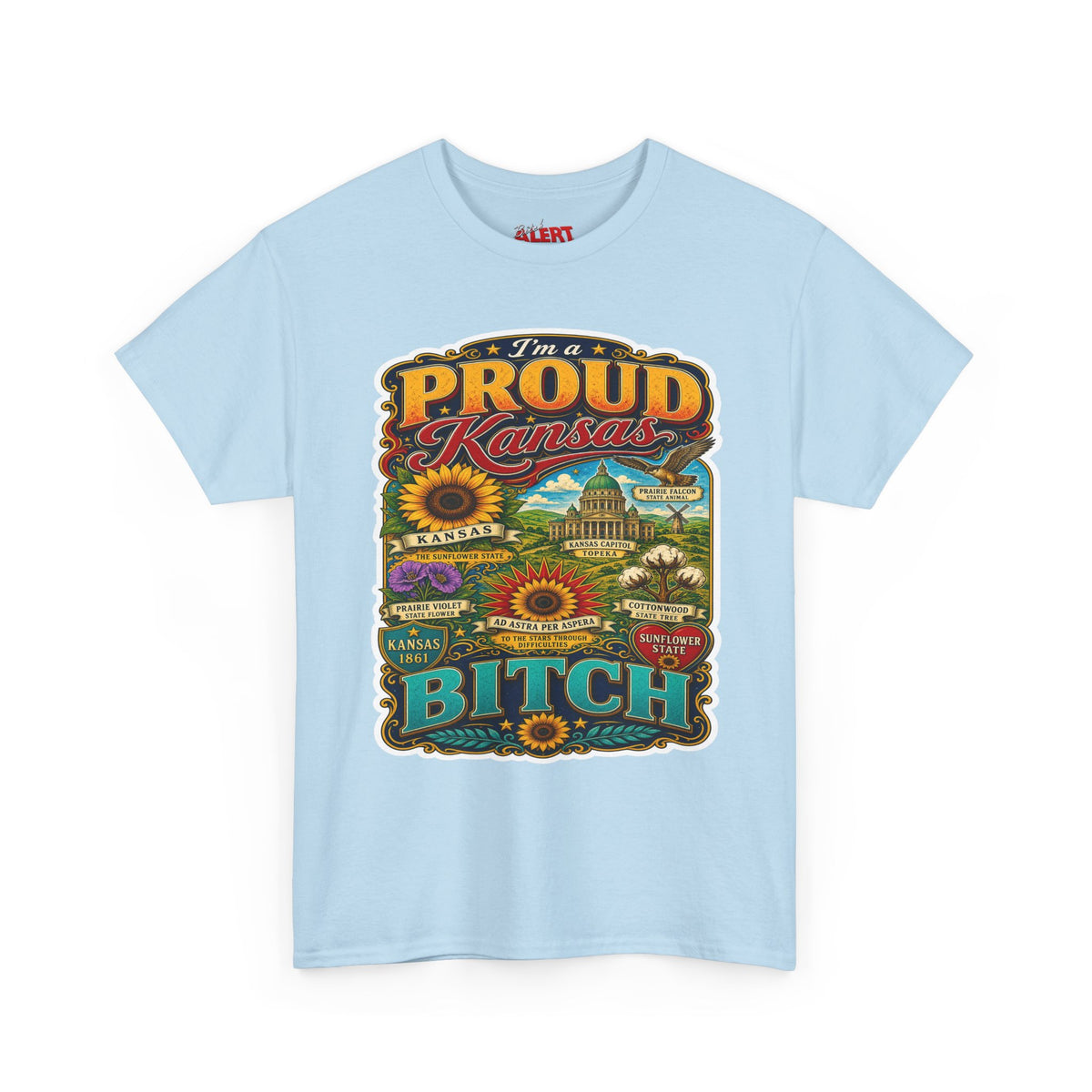 Proud Kansas T-Shirt — "I’m a Proud Kansas Bitch" Vintage State Tee
