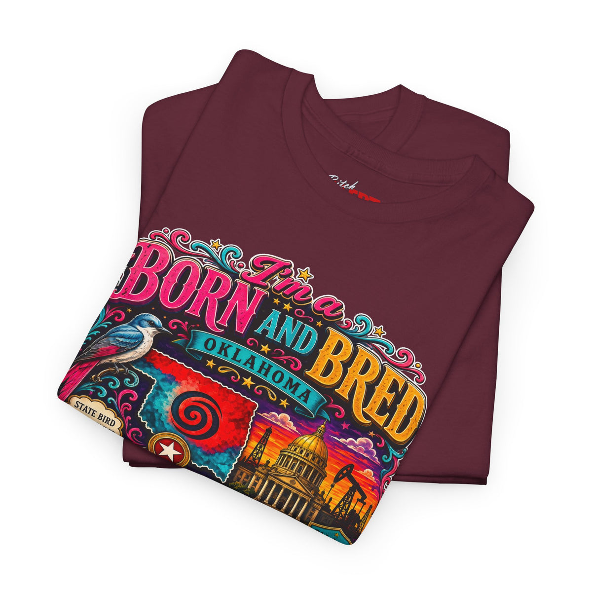 Oklahoma Born and Bred Bitch Tee