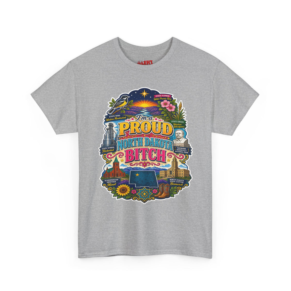 North Dakota Proud T-Shirt — "Proud North Dakota Bitch" Retro State Pride Tee