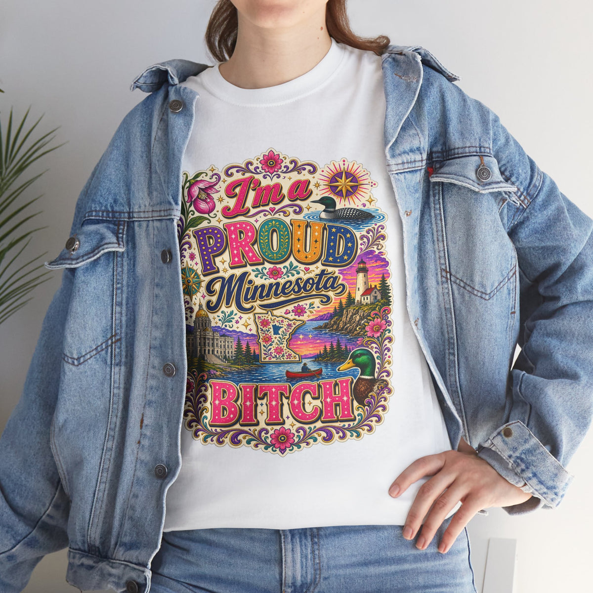Minnesota Proud Bitch T‑Shirt — “I’m a Proud Minnesota Bitch” Colorful State Pride Tee