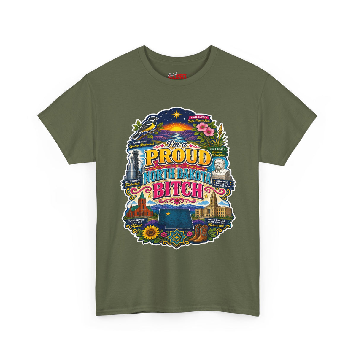 North Dakota Proud T-Shirt — "Proud North Dakota Bitch" Retro State Pride Tee